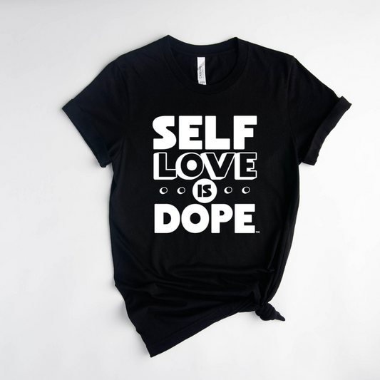 Self Love is Dope™