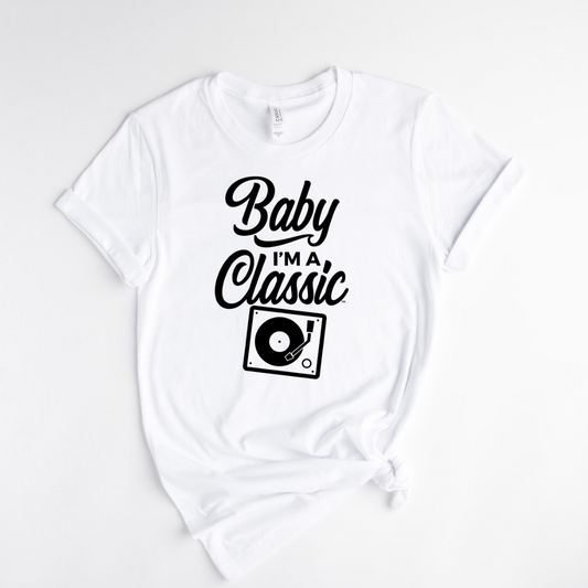 Baby I'm a Classic!™